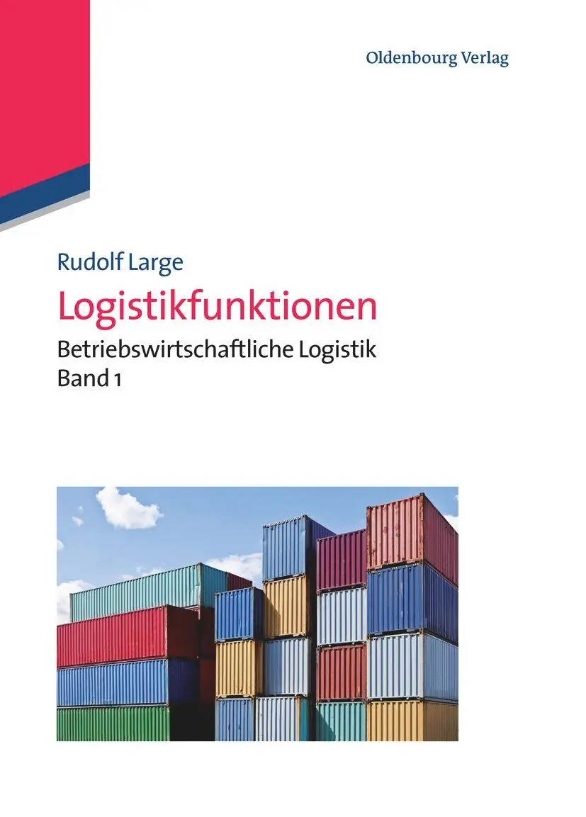 Cover: 9783486598247 | Logistikfunktionen | Betriebswirtschaftliche Logistik Band 1 | Large