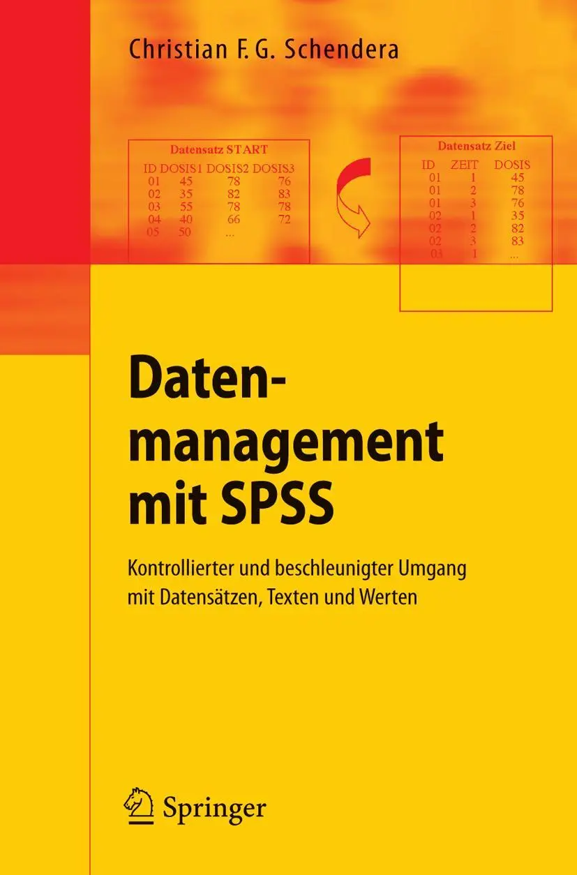 Cover: 9783540258247 | Datenmanagement mit SPSS | Christian F. G. Schendera | Taschenbuch