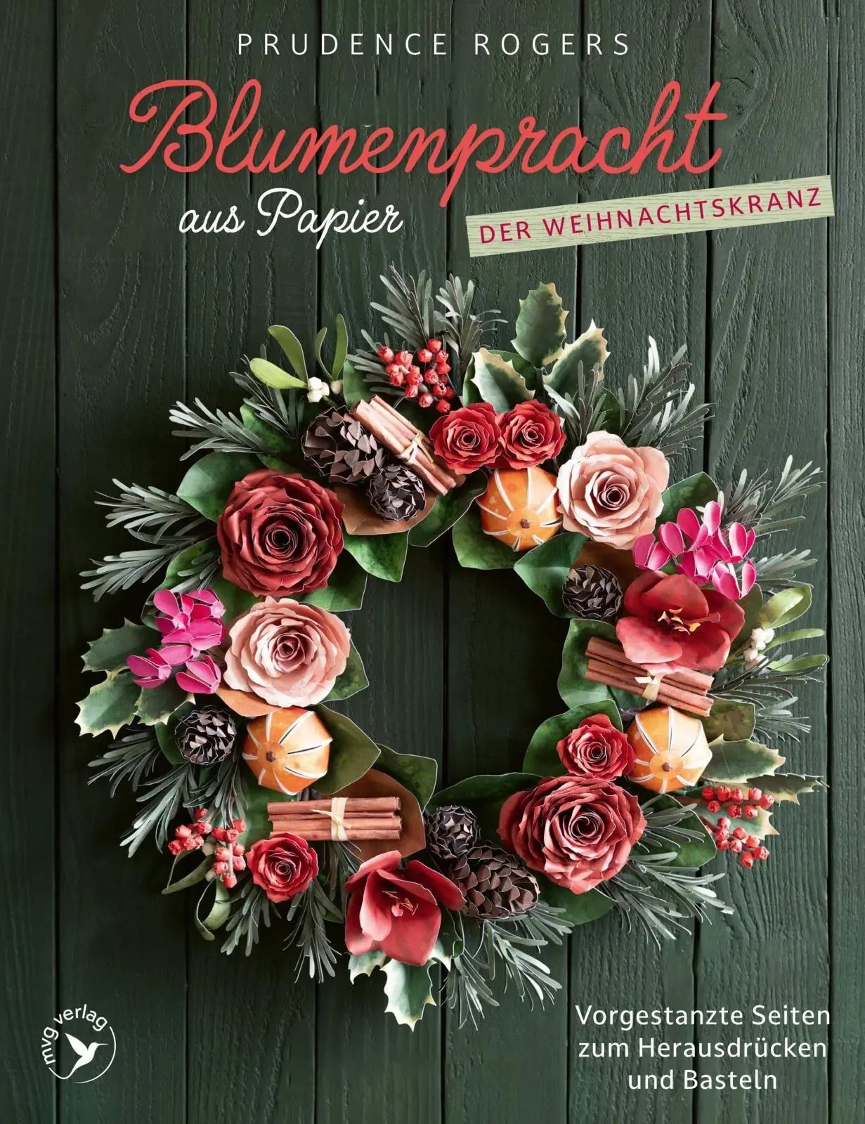 Blumenpracht aus Papier - Der Weihnachtskranz