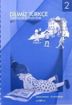 Cover: 9783924548247 | Dilimiz Türkce - 2. Schuljahr | Broschüre | Türkisch | 2011 | Önel