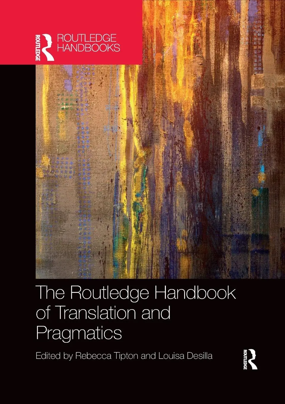Cover: 9781032338347 | The Routledge Handbook of Translation and Pragmatics | Tipton (u. a.)