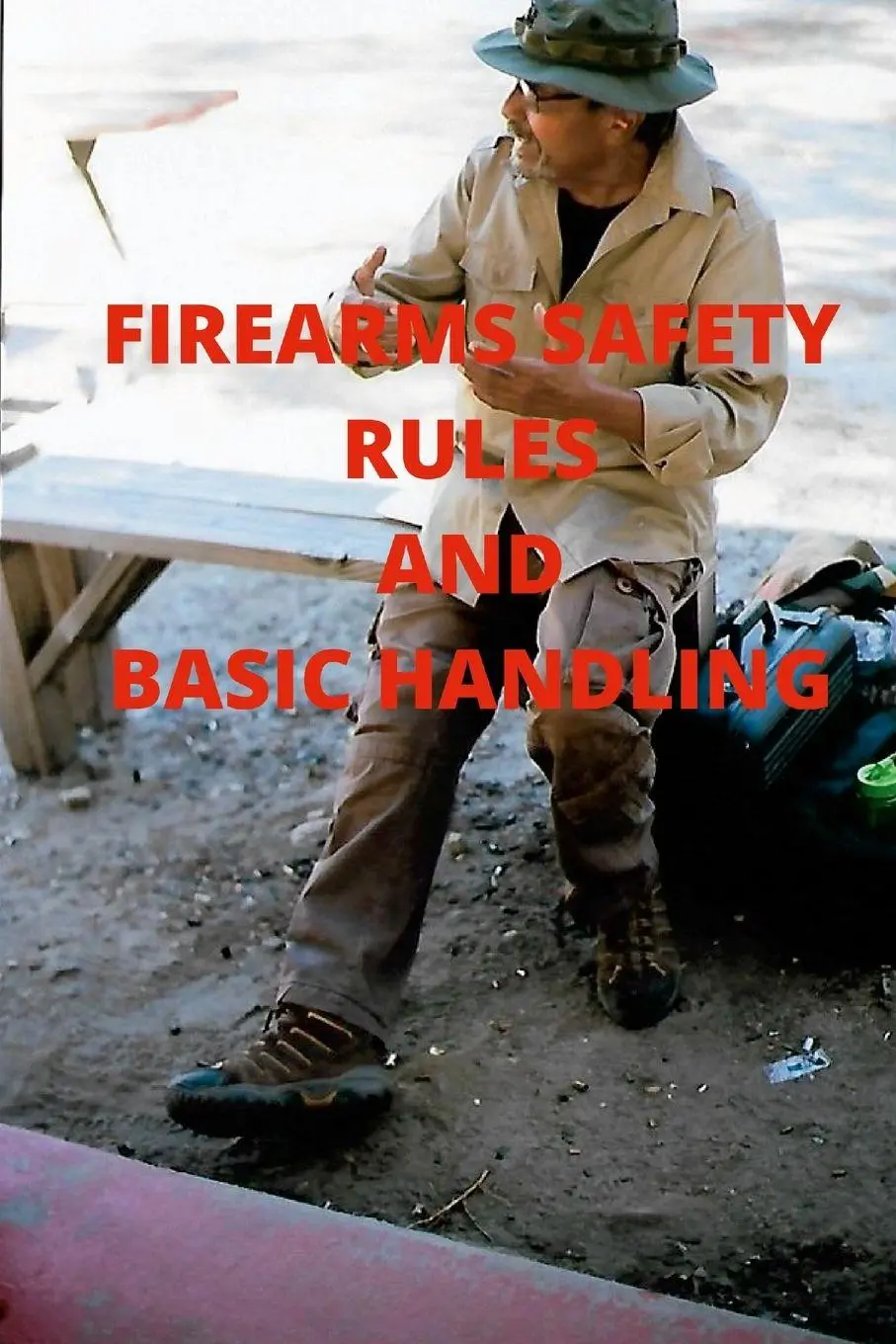 Cover: 9781716078347 | Firearms Safety Rules and Basic Handling | Ruben Chavira | Taschenbuch