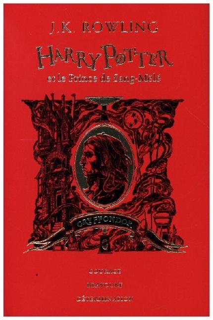 Harry Potter et le Prince de Sang-Mele - Edition Gryffondor | J. K. Rowling | Buch | Französisch | 2023 | Gallimard Jeune | EAN 9782075118347 - Rowling, J. K.