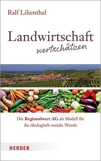 Cover: 9783451388347 | Landwirtschaft wertschätzen | Ralf Lilienthal | Taschenbuch | 126 S.