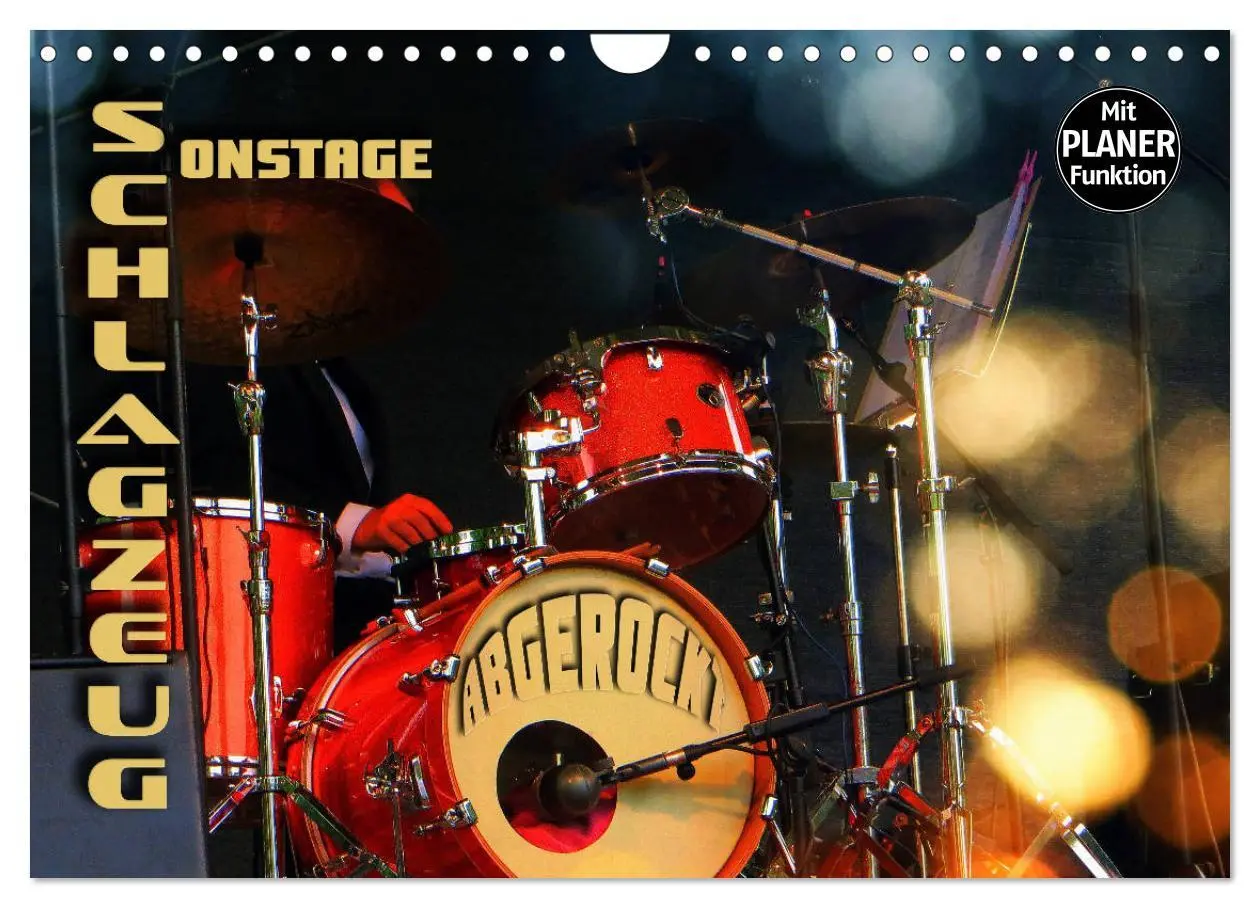 Cover: 9783457878347 | Schlagzeug onstage - "abgerockt" (Wandkalender 2026 DIN A4 quer),...