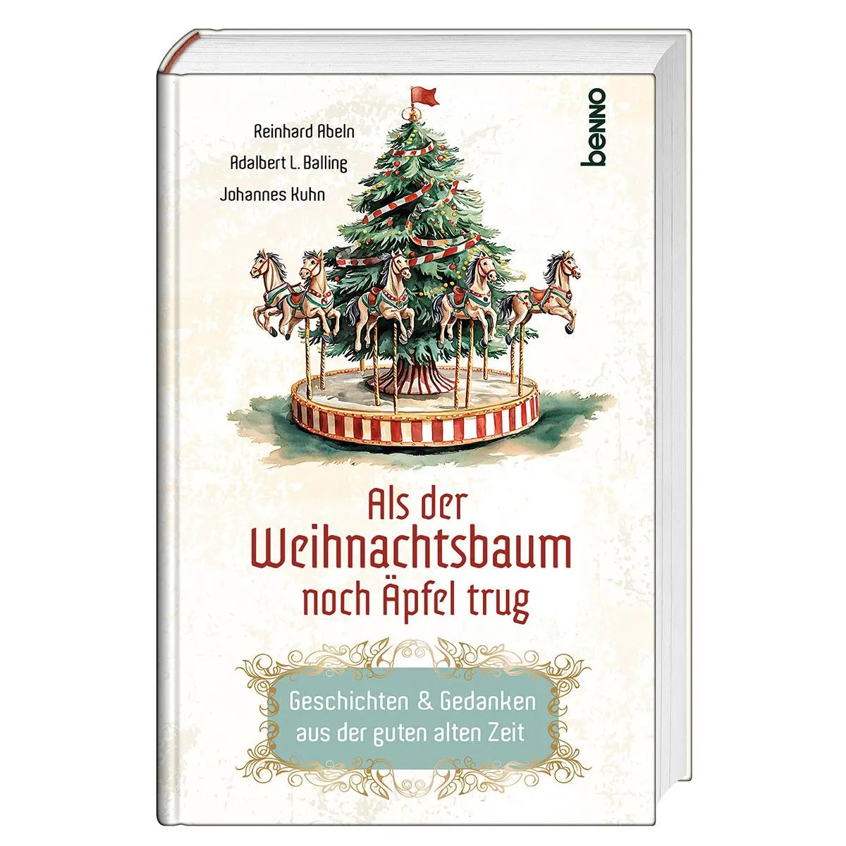 Cover: 9783746268347 | Als der Weihnachtsbaum noch Äpfel trug | Reinhard Abeln (u. a.) | Buch