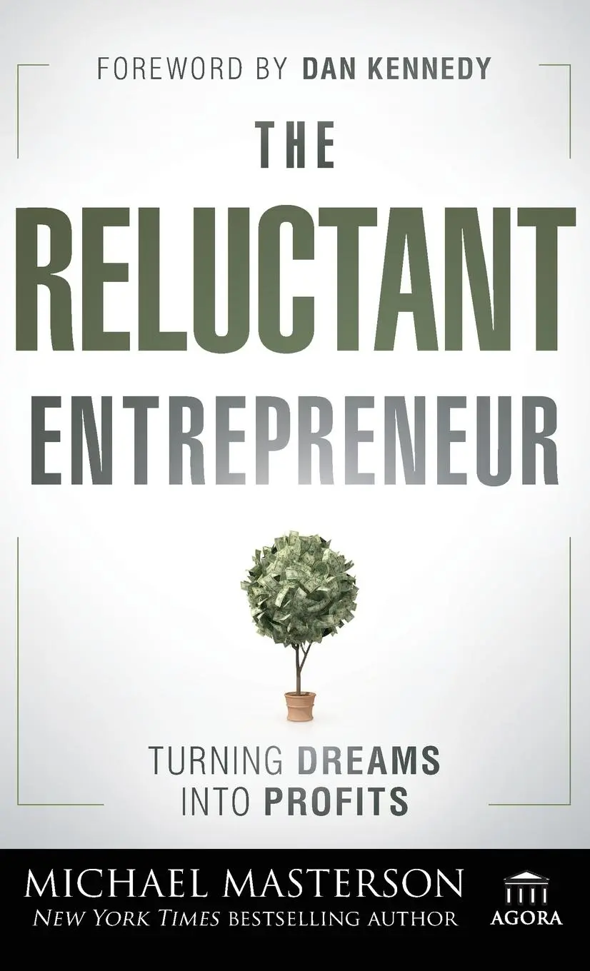 Cover: 9781118178447 | The Reluctant Entrepreneur | Michael Masterson | Buch | 192 S. | 2012