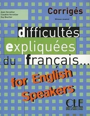 Cover: 9782090338447 | Difficultes expliquees du francais...for English speakers - Corriges