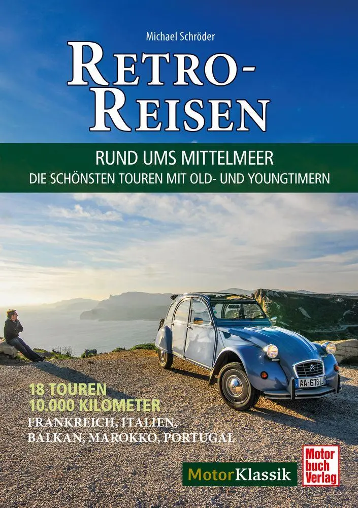 Cover: 9783613048447 | Retro-Reisen - Rund ums Mittelmeer | Michael Schröder | Buch | 208 S.