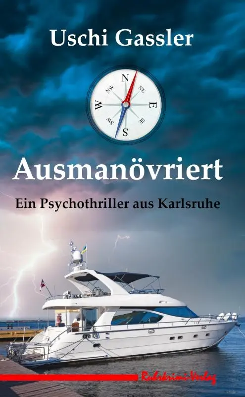 Cover: 9783947848447 | Ausmanövriert | Uschi Gassler | Taschenbuch | Paperback | 296 S.