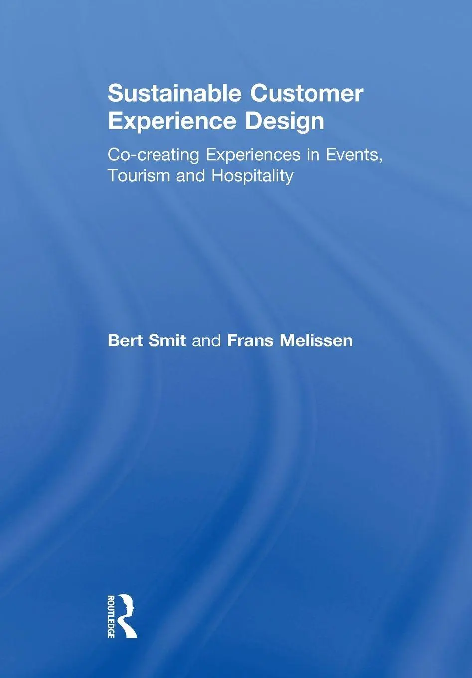 Cover: 9781138658547 | Sustainable Customer Experience Design | Bert Smit (u. a.) | Buch