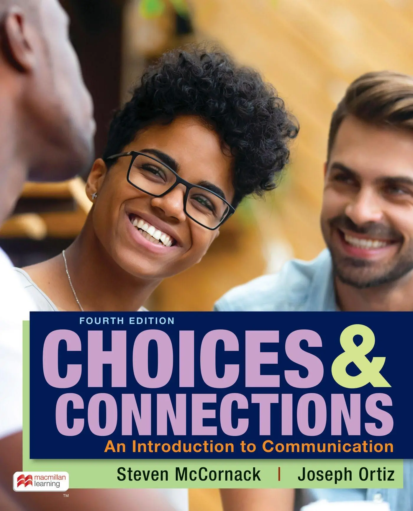 Cover: 9781319448547 | Choices &amp; Connections | An Introduction to Communication | Taschenbuch
