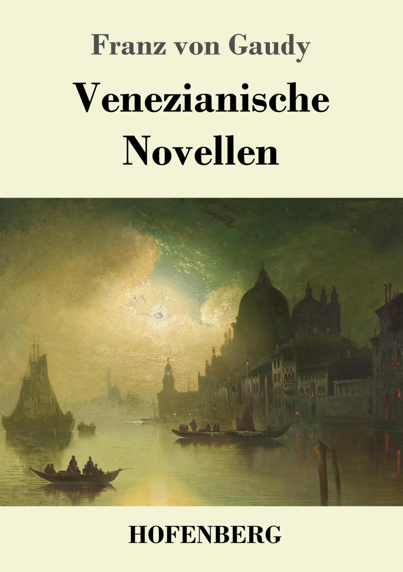 Cover: 9783743728547 | Venezianische Novellen | Franz Von Gaudy | Taschenbuch | 196 S. | 2018