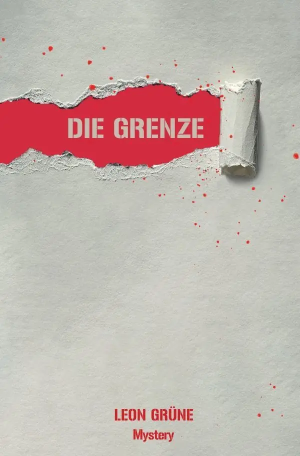 Cover: 9783754168547 | Die Grenze | Leon Grüne | Taschenbuch | 356 S. | Deutsch | 2021