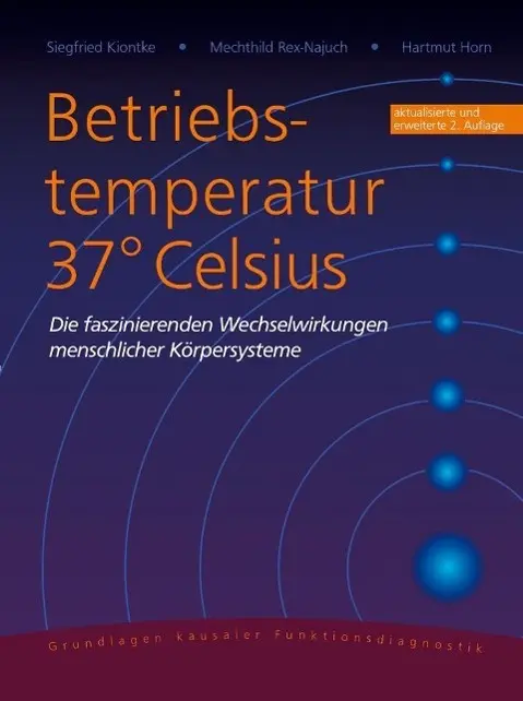 Cover: 9783981188547 | Betriebstemperatur 37° Celsius | Siegfried Kiontke (u. a.) | Buch Cover: 9783981188547 | Betriebstemperatur 37° Celsius | Siegfried Kiontke (u. a.) | Buch
