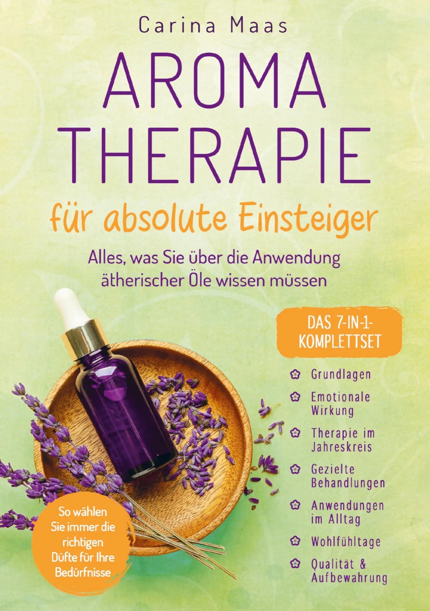 Cover: 9789403798547 | Aromatherapie für absolute Einsteiger - Das 7-in-1-Komplettset | Maas