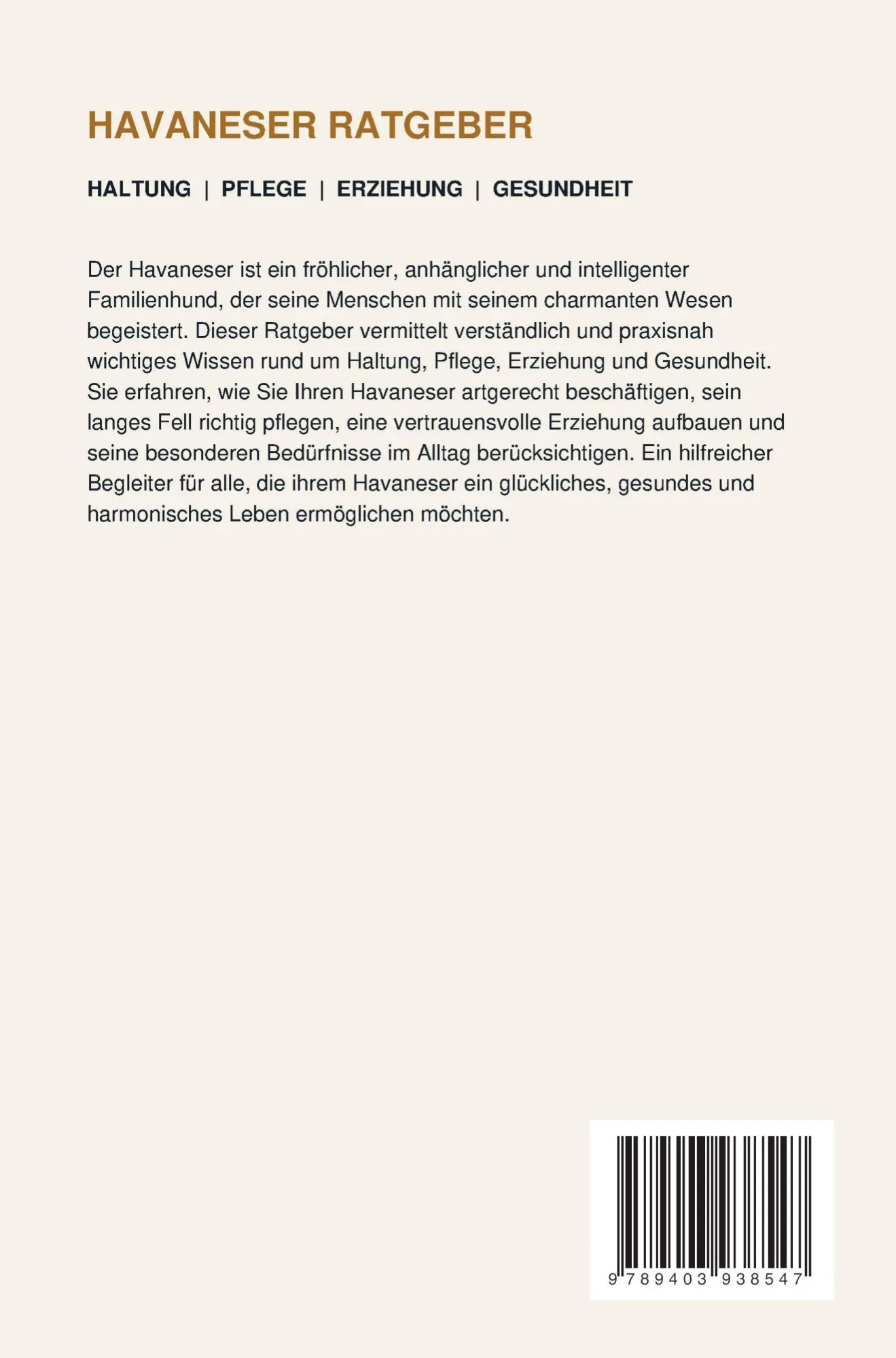 Rückseite: 9789403938547 | Havaneser Ratgeber - Havaneser Buch | Lisa Bauer | Taschenbuch | 2026
