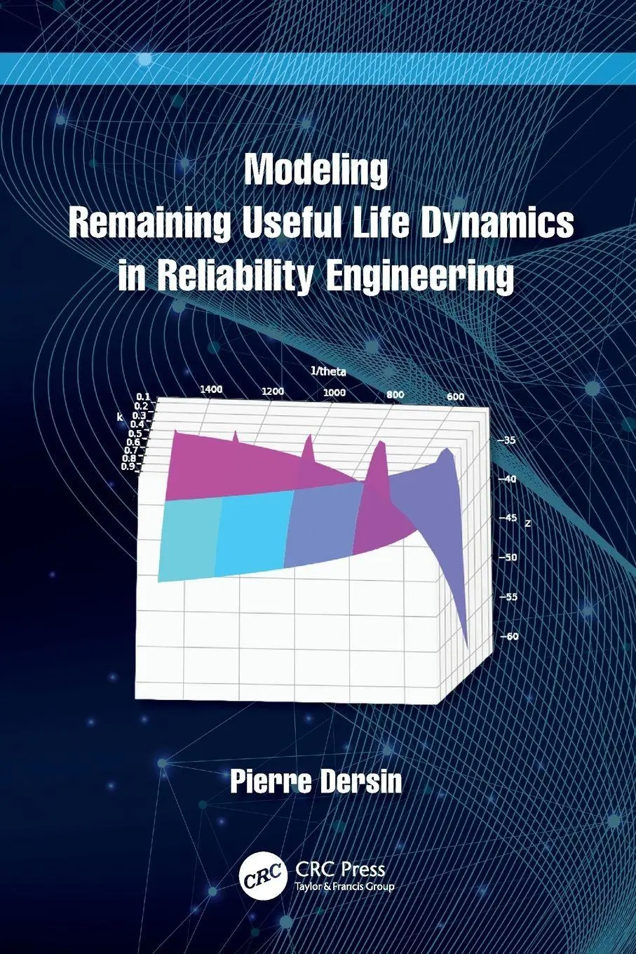 Cover: 9781032168647 | Modeling Remaining Useful Life Dynamics in Reliability Engineering