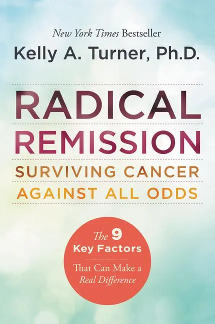 Cover: 9780062268747 | Radical Remission | Kelly a Turner | Taschenbuch | Englisch | 2015