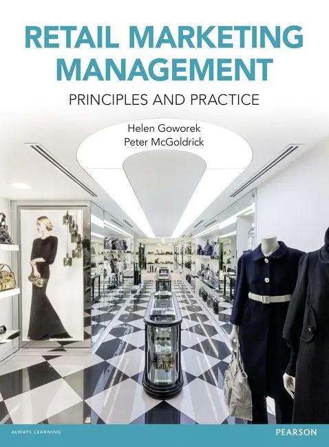 Cover: 9780273758747 | Retail Marketing Management | Helen Goworek (u. a.) | Taschenbuch