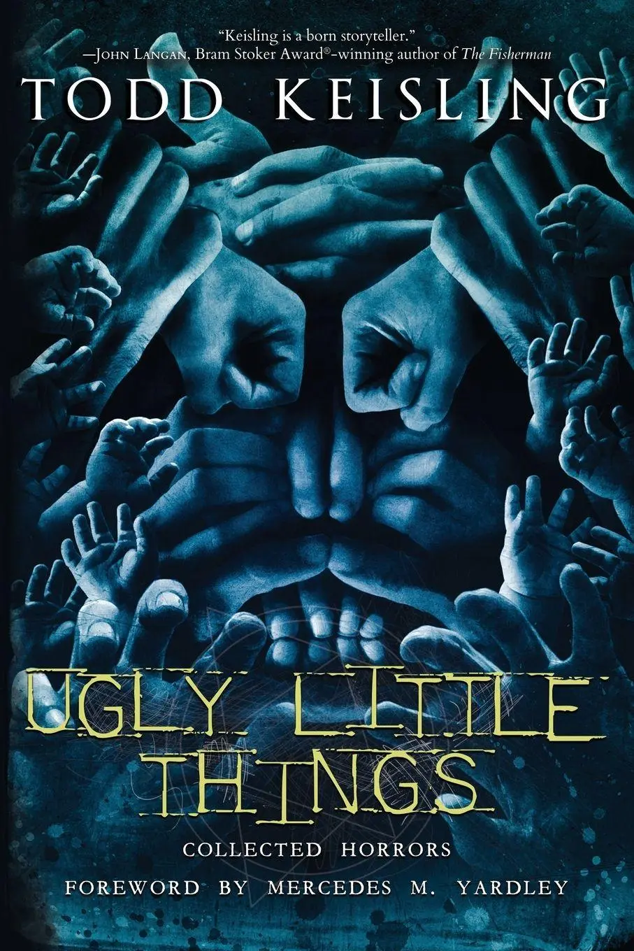 Cover: 9781964398747 | Ugly Little Things | Collected Horrors | Todd Keisling | Taschenbuch