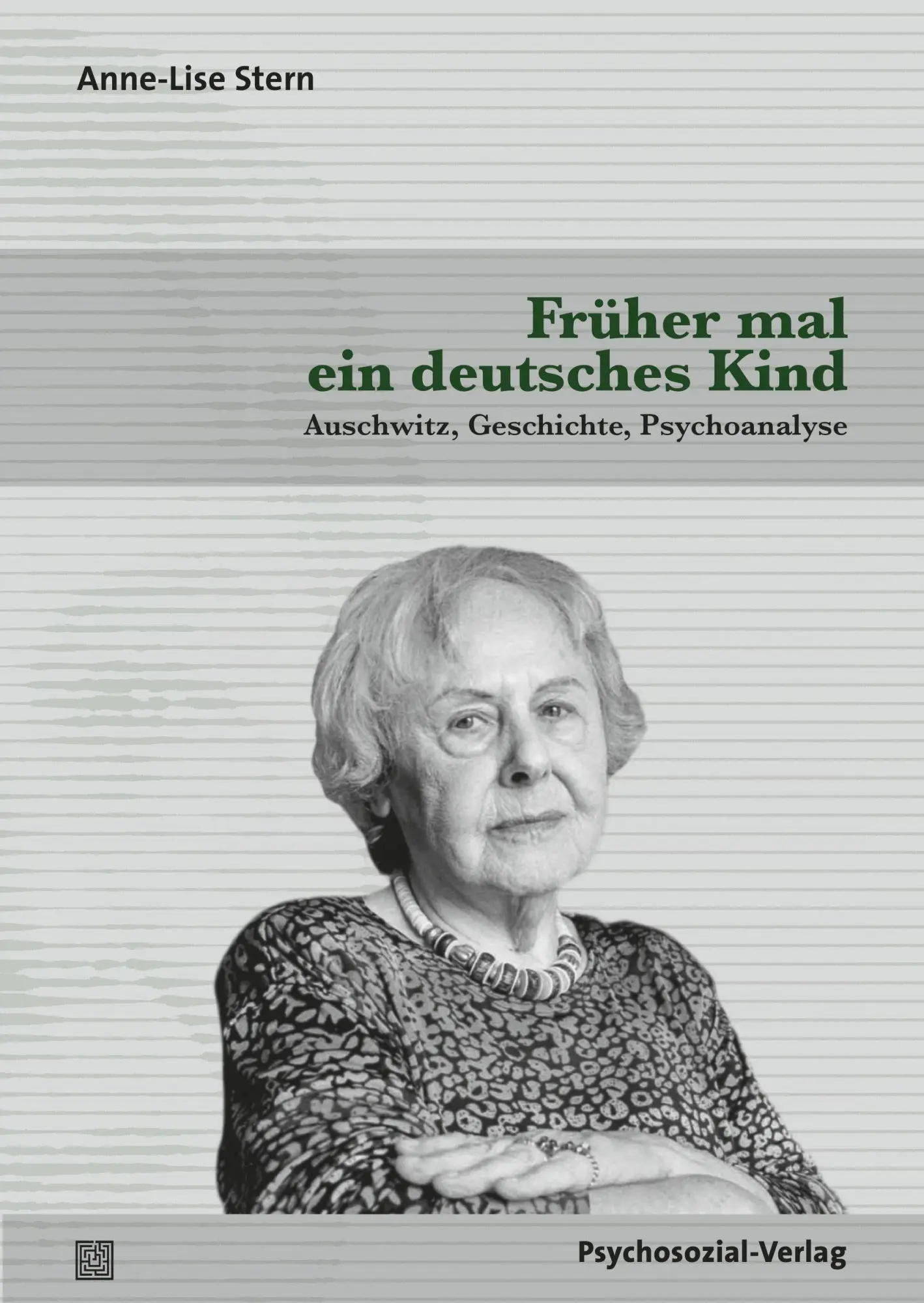 Cover: 9783837928747 | Früher mal ein deutsches Kind | Anne-Lise Stern | Taschenbuch | 380 S.