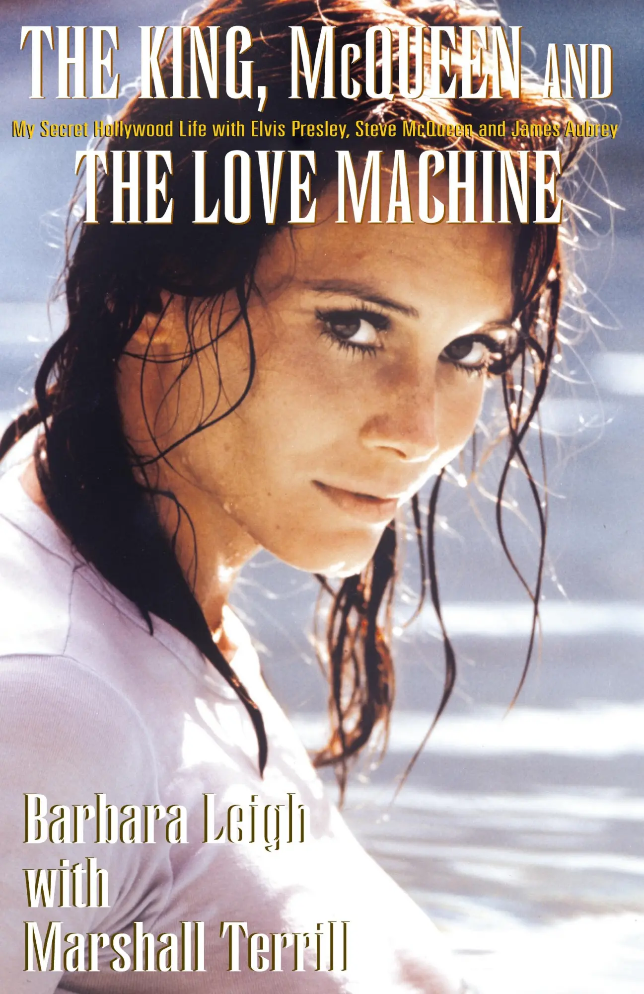 Cover: 9781401038847 | The King, McQueen and the Love Machine | Marshall Terrill (u. a.)