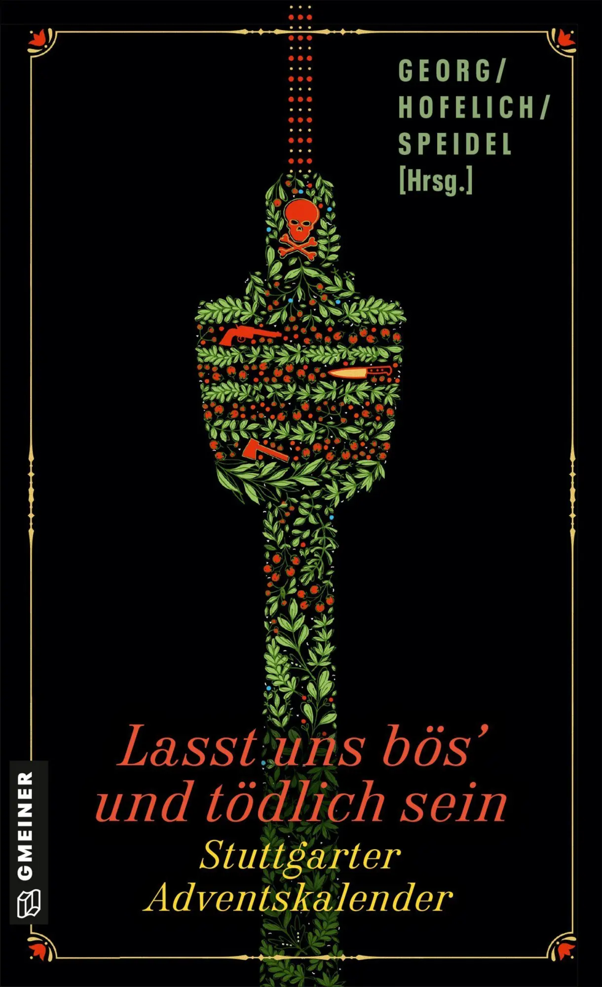 Cover: 9783839208847 | Lasst uns bös' und tödlich sein | Stuttgarter Adventskalender | Buch