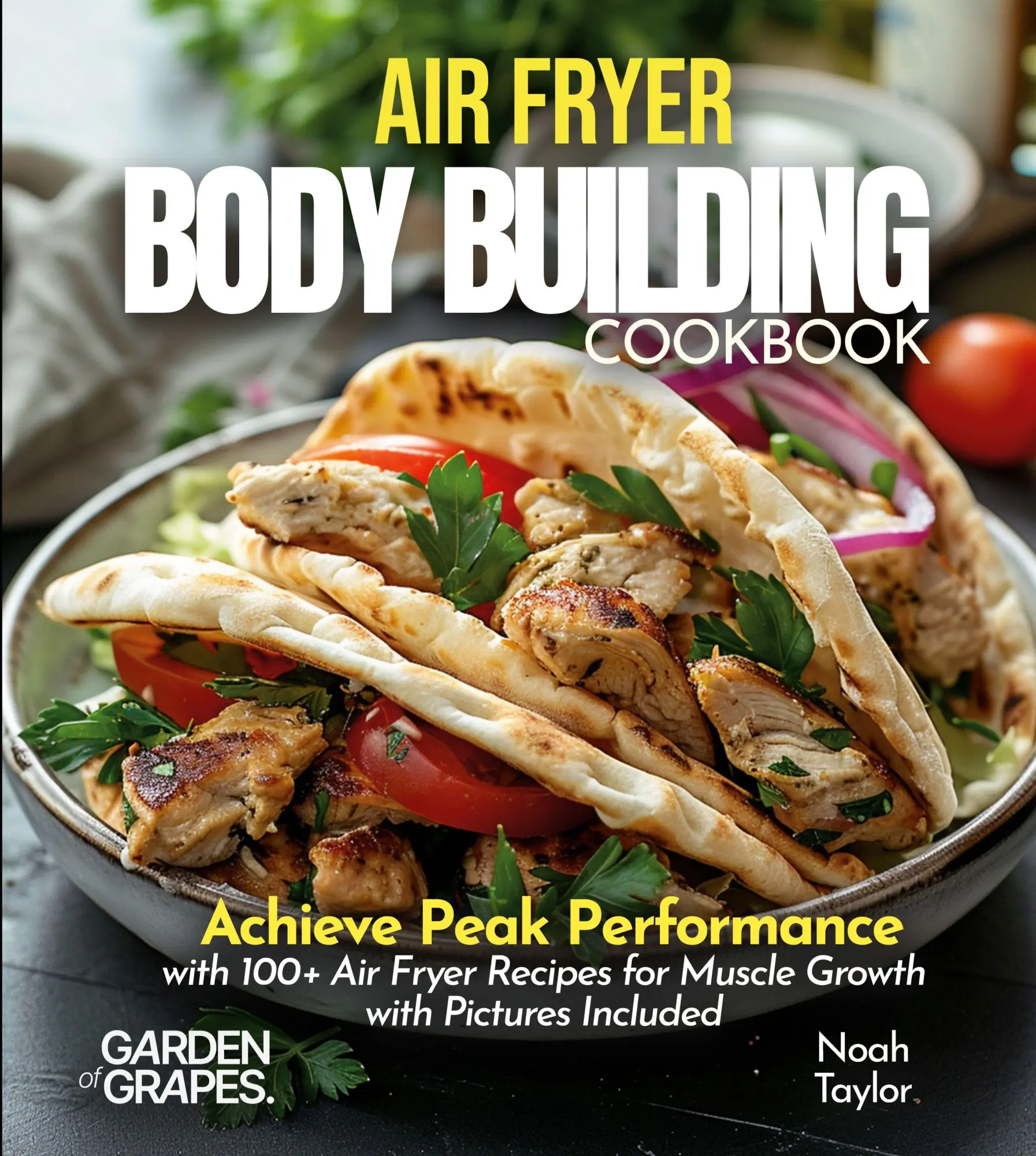 Cover: 9798349338847 | Air Fryer Bodybuilding Cookbook | Noah Taylor | Taschenbuch | Englisch