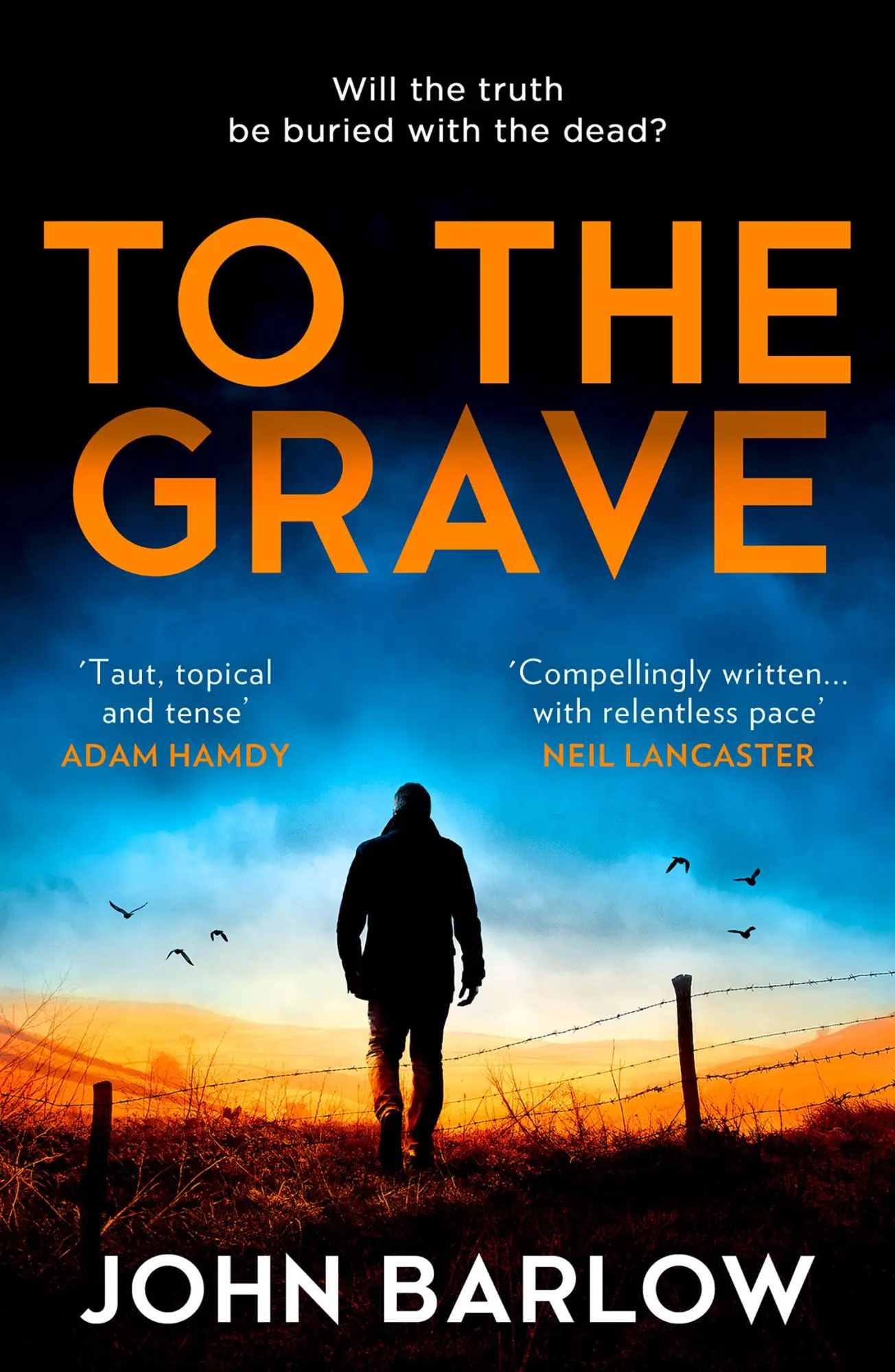 Cover: 9780008408947 | To the Grave | John Barlow | Taschenbuch | Kartoniert / Broschiert