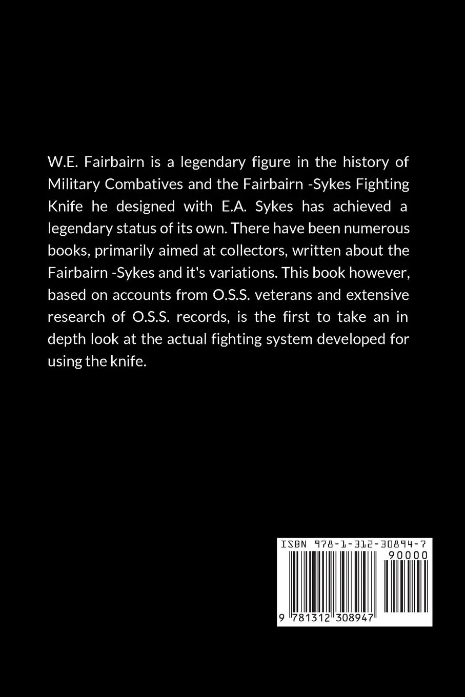Rückseite: 9781312308947 | The Fighting Knife | The Fairbairn O.S.S. Knife System My Perspective
