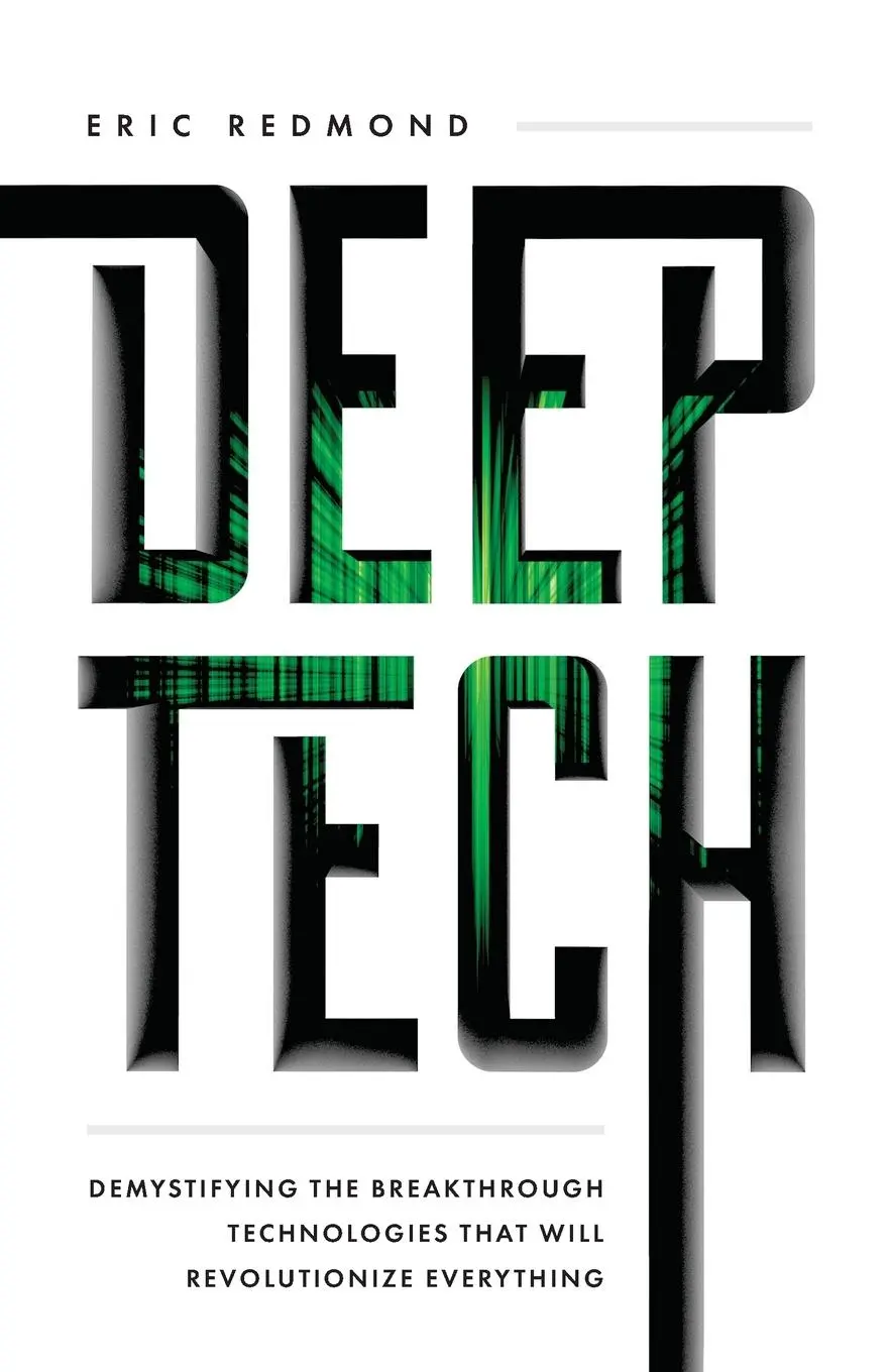 Cover: 9781544518947 | Deep Tech | Eric Redmond | Taschenbuch | Kartoniert / Broschiert