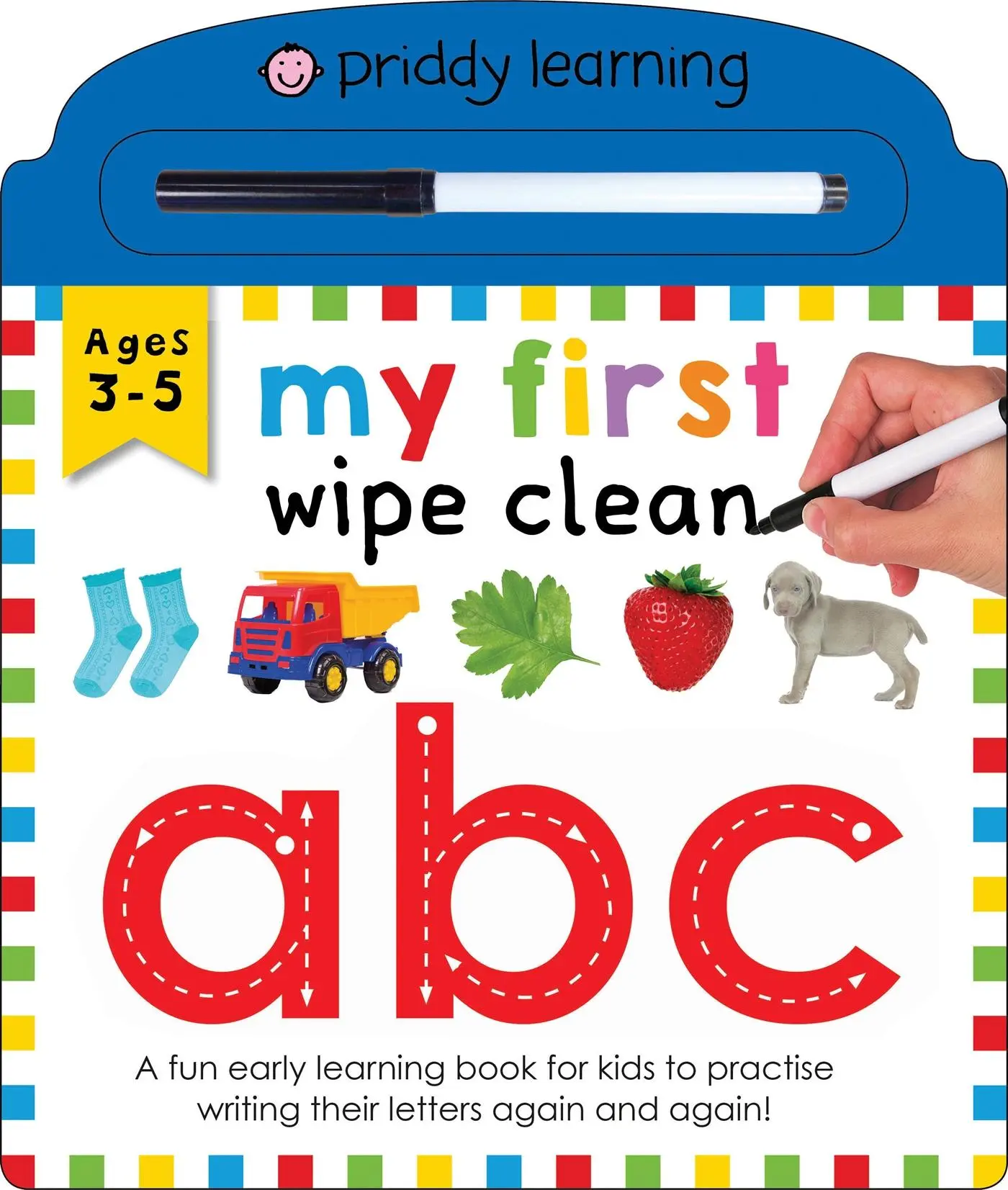 Cover: 9781783418947 | My First Wipe Clean: ABC | Priddy Books (u. a.) | Buch | Gebunden