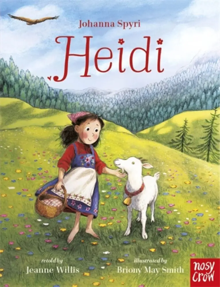 Cover: 9781839948947 | Heidi | Jeanne Willis | Taschenbuch | Englisch | 2025 | Nosy Crow