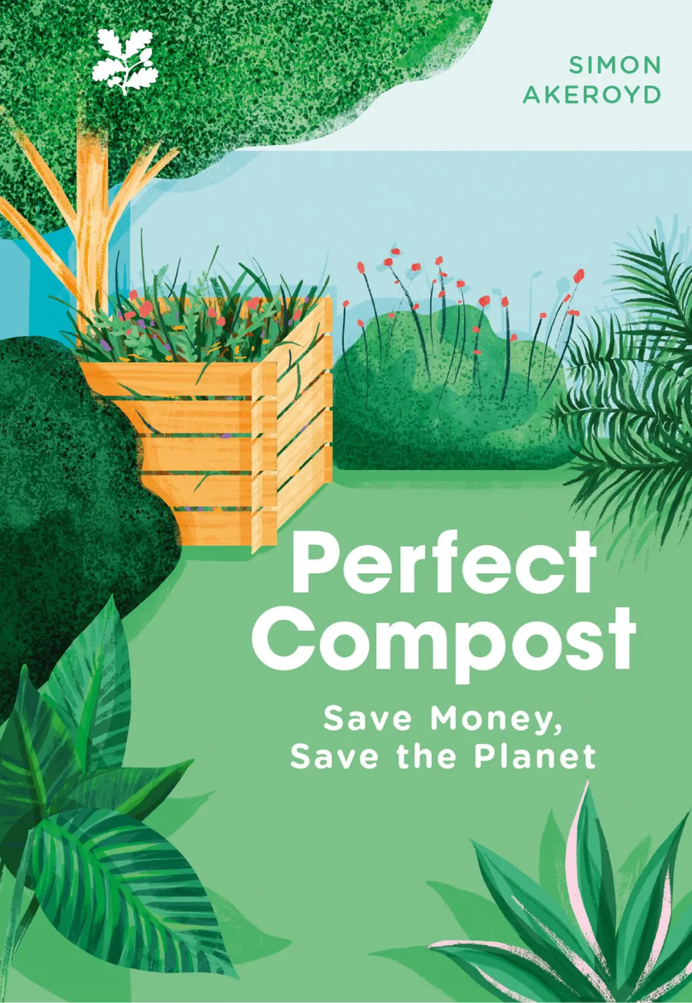 Cover: 9781911358947 | Perfect Compost: A Practical Guide | Simon Akeroyd | Buch | Gebunden