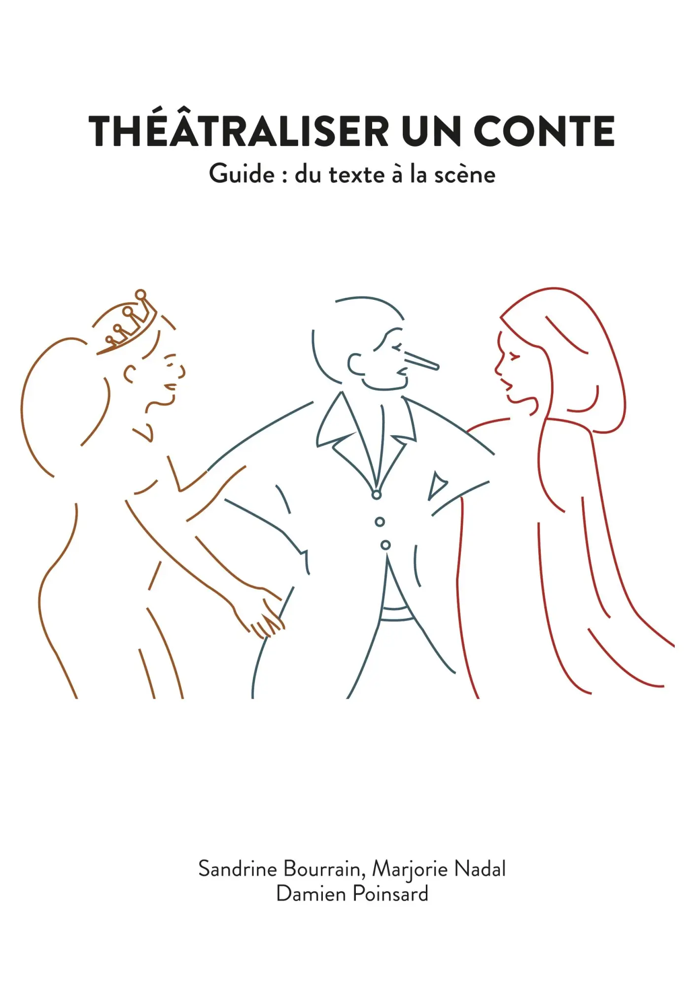 Cover: 9782322038947 | Théâtraliser un conte | Guide : du texte à la scène | Nadal (u. a.)