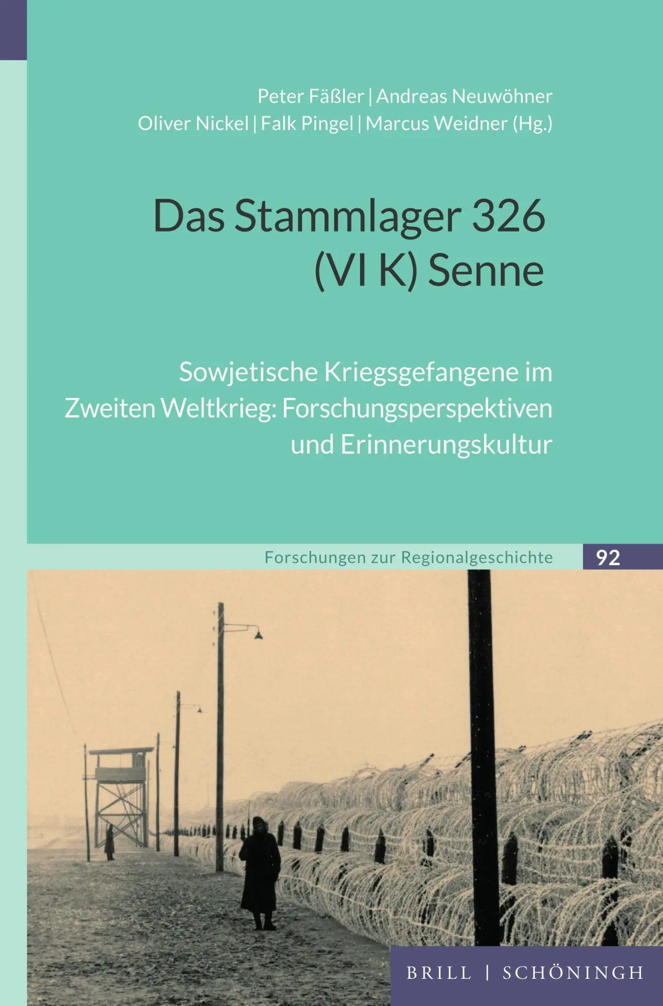 Cover: 9783506798947 | Das Stammlager 326 (VI K) Senne | Peter E. Fäßler | Buch | XVI | 2026