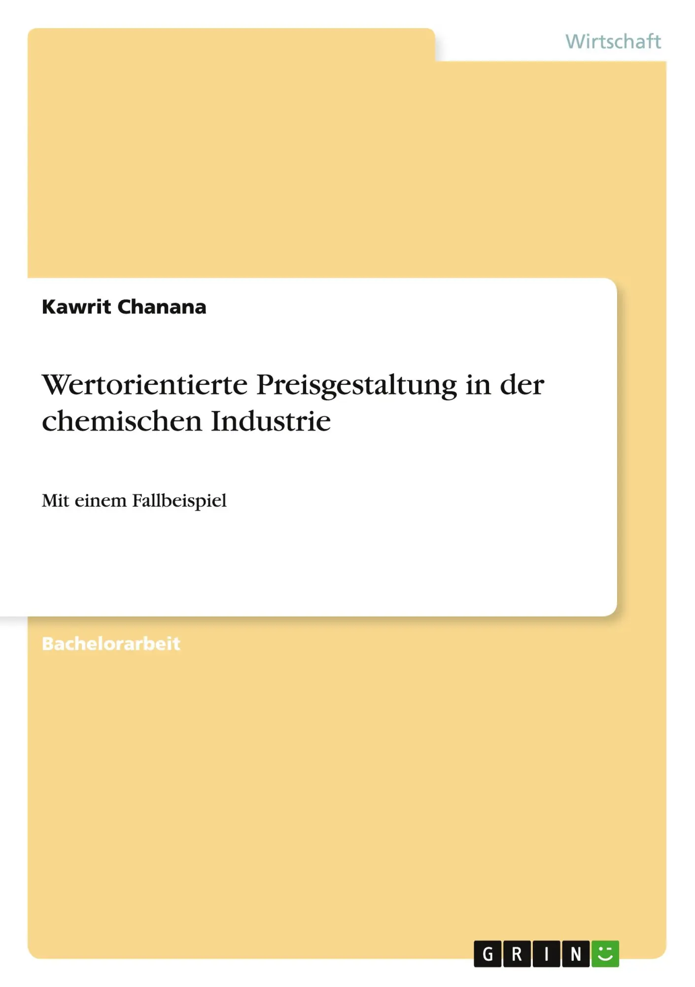 Cover: 9783640898947 | Wertorientierte Preisgestaltung in der chemischen Industrie | Chanana