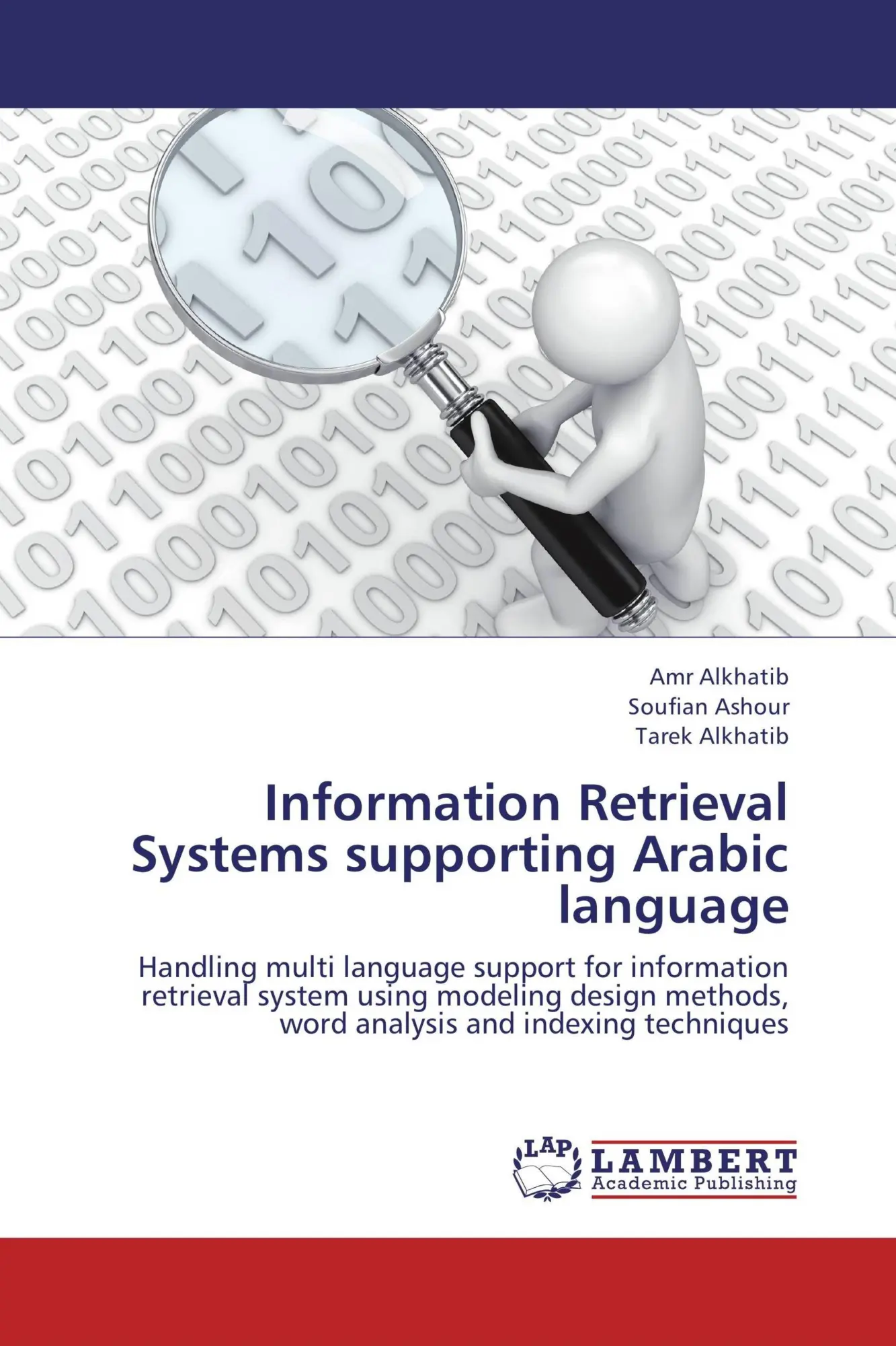 Information Retrieval Systems supporting Arabic language