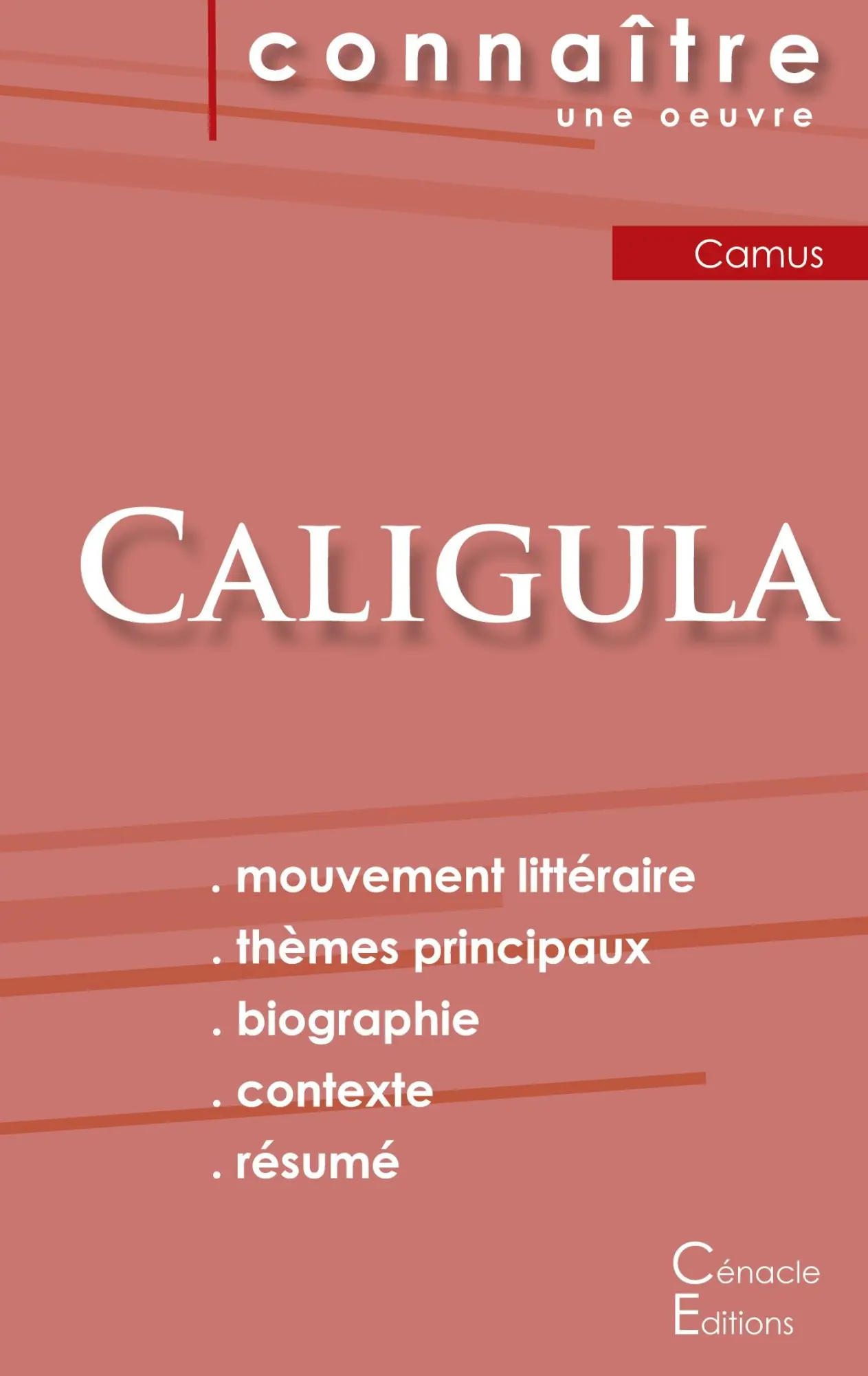 Cover: 9782367889047 | Fiche de lecture Caligula de Albert Camus (Analyse littéraire de...