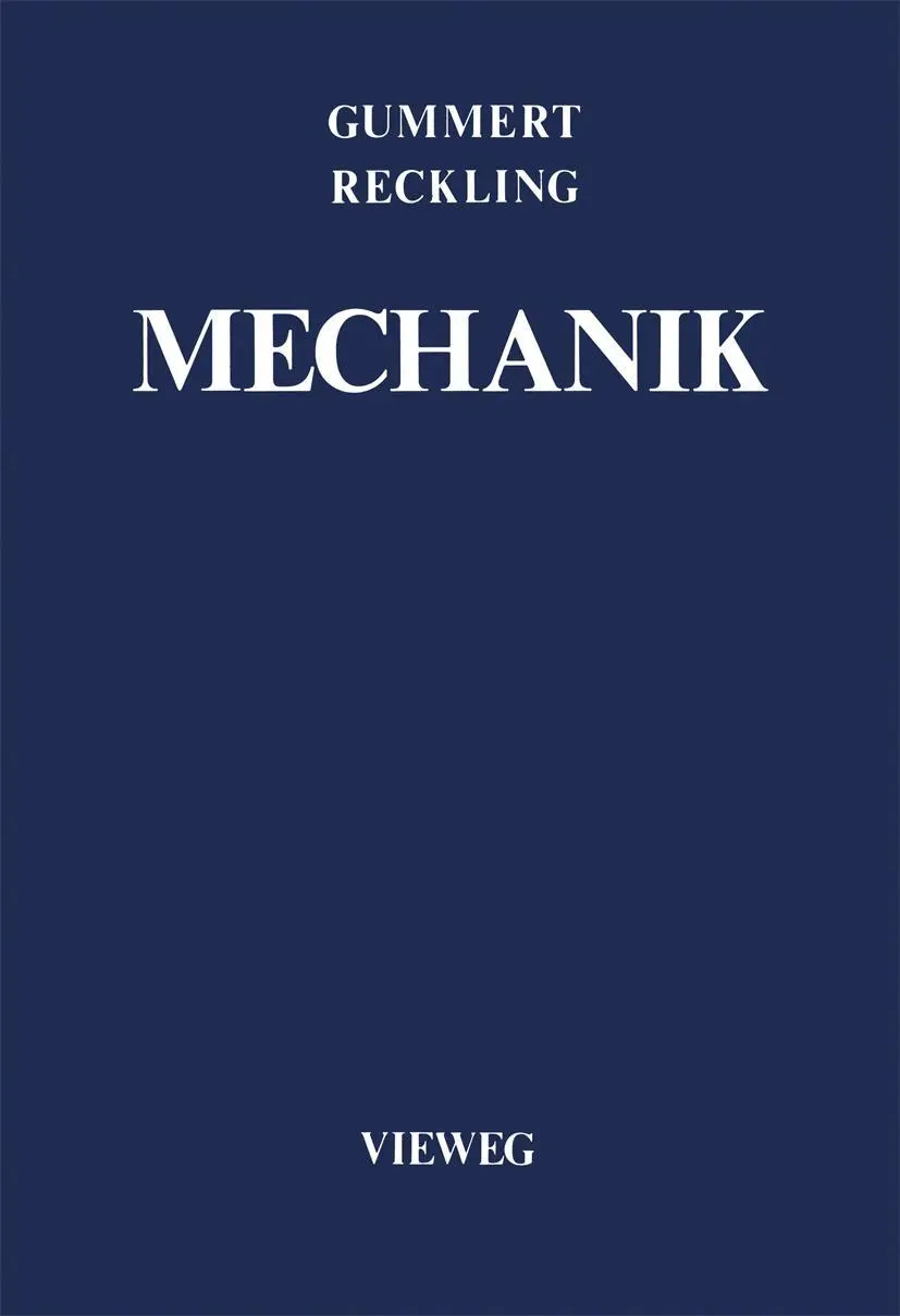 Cover: 9783528089047 | Mechanik | Peter Gummert | Taschenbuch | 773 S. | Deutsch | 1986