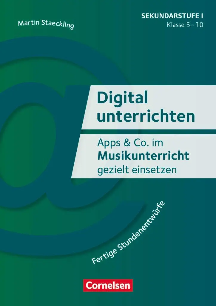 Cover: 9783589169047 | Digital unterrichten - Klasse 5-10 | Martin Staeckling | Taschenbuch Cover: 9783589169047 | Digital unterrichten - Klasse 5-10 | Martin Staeckling | Taschenbuch