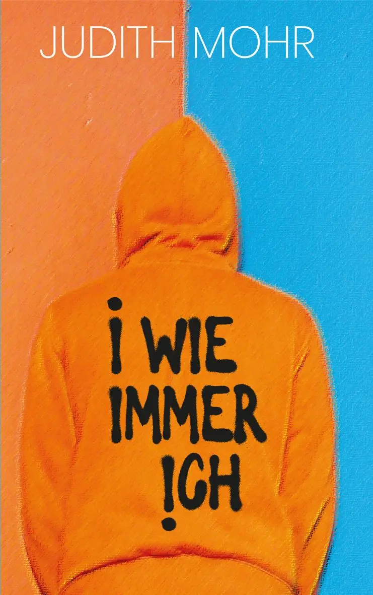 Cover: 9783772529047 | I wie immer ich | Judith Mohr | Taschenbuch | 255 S. | Deutsch | 2025