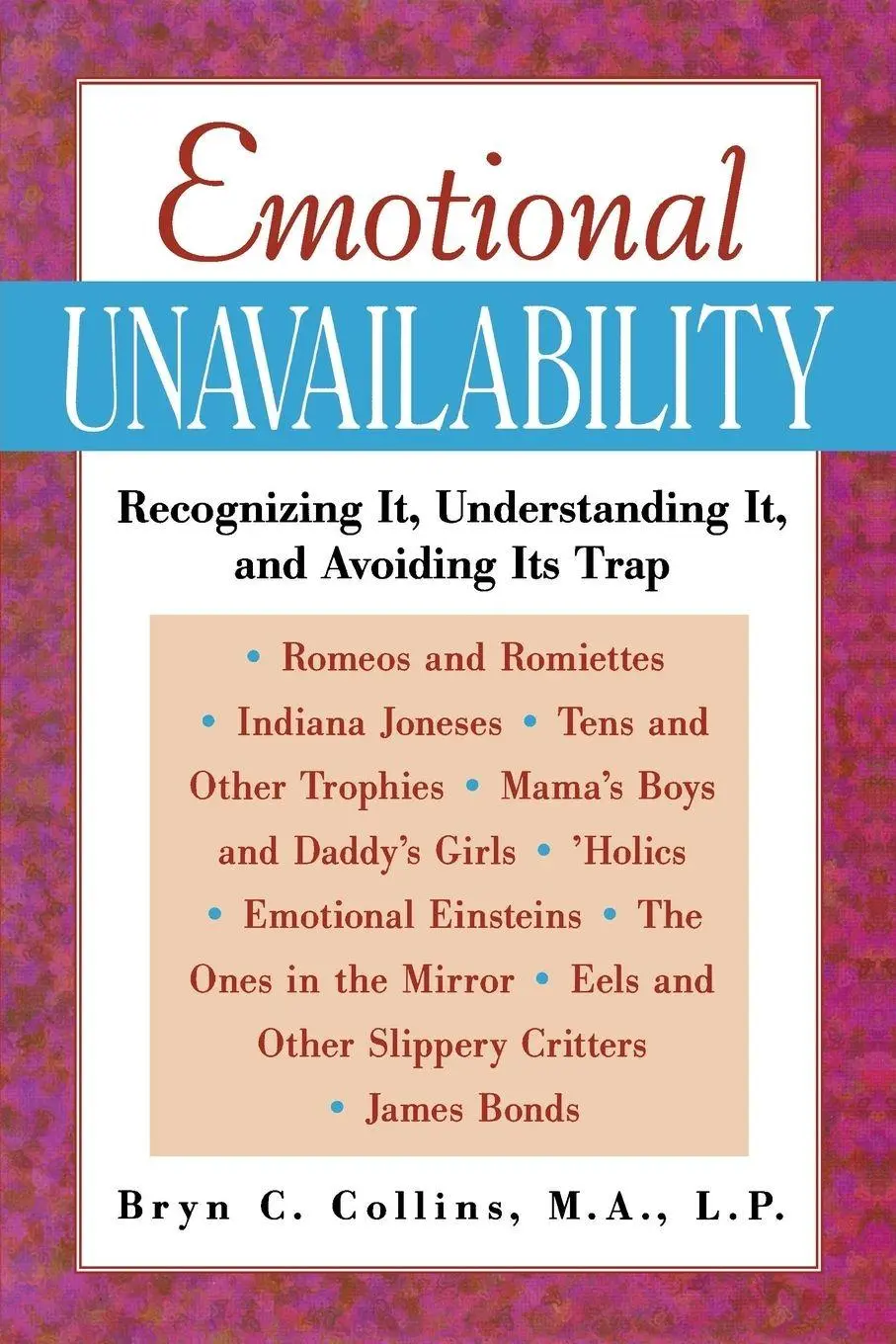 Cover: 9780809229147 | EMOTIONAL UNAVAILABILITY | Collins | Taschenbuch | Englisch | 1998