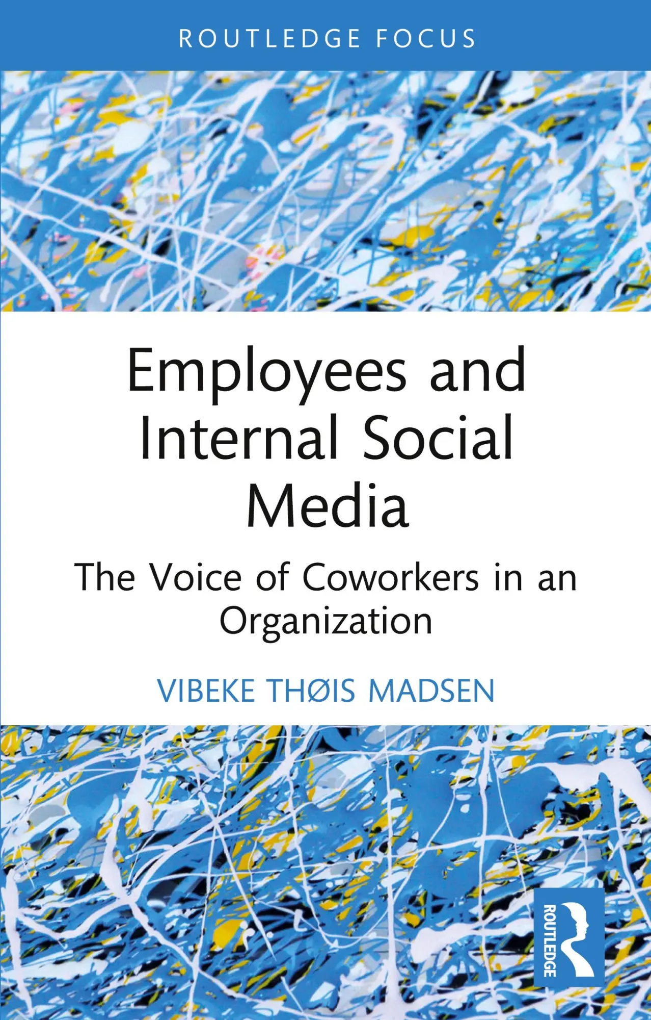 Cover: 9781032939247 | Employees and Internal Social Media | Vibeke Thøis Madsen | Buch