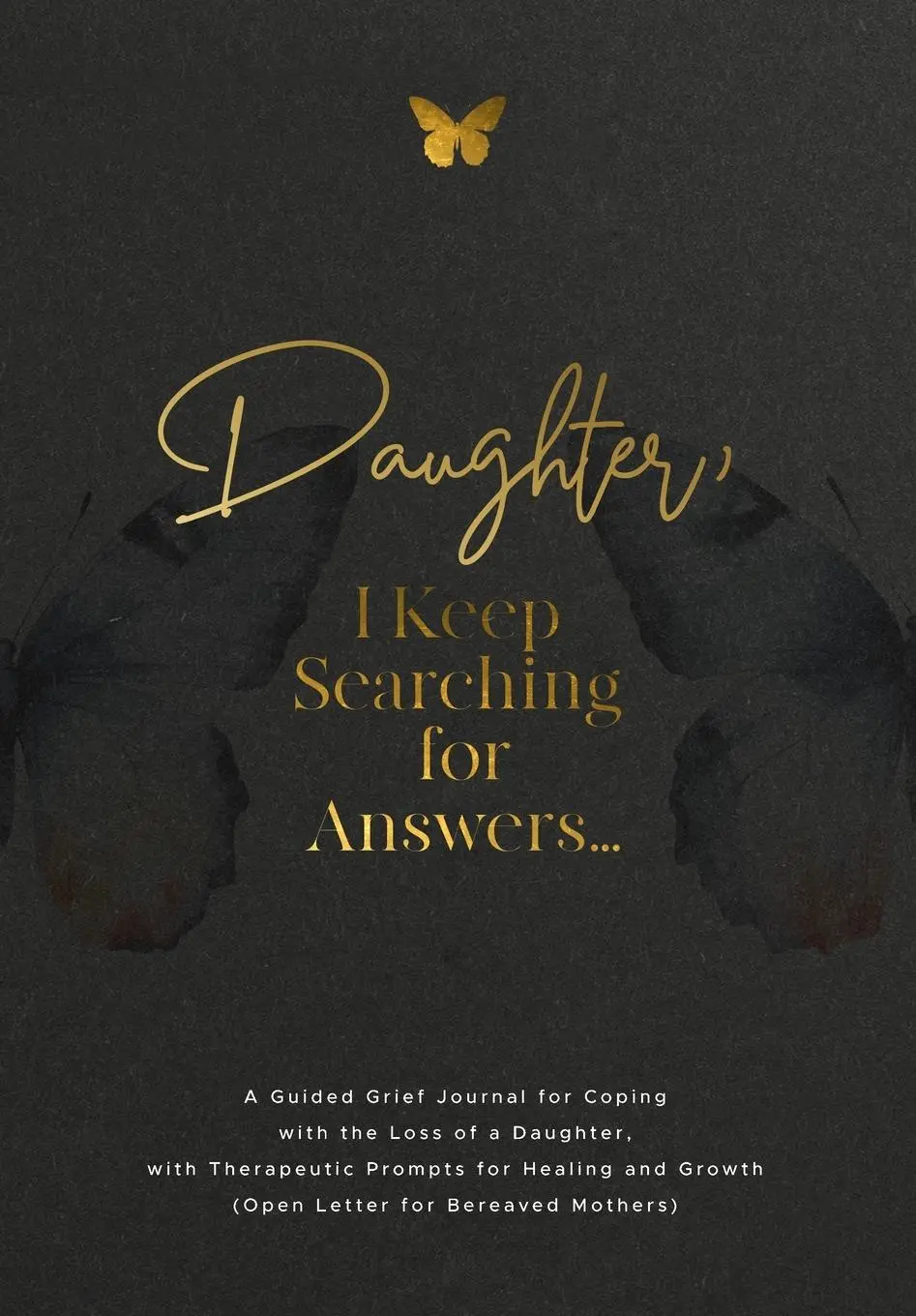 Cover: 9781960809247 | Daughter, I Keep Searching for Answers... | Evelyn Harrington | Buch