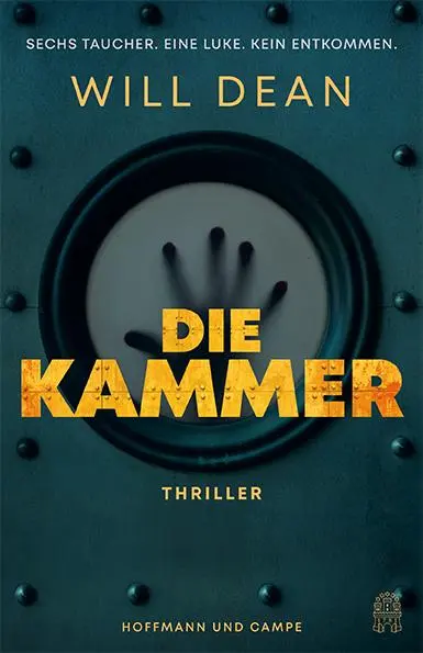 Cover: 9783455019247 | Die Kammer | Will Dean | Taschenbuch | 400 S. | Deutsch | 2025