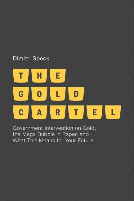 Cover: 9781349449347 | The Gold Cartel | D. Speck | Taschenbuch | Paperback | xix | Englisch