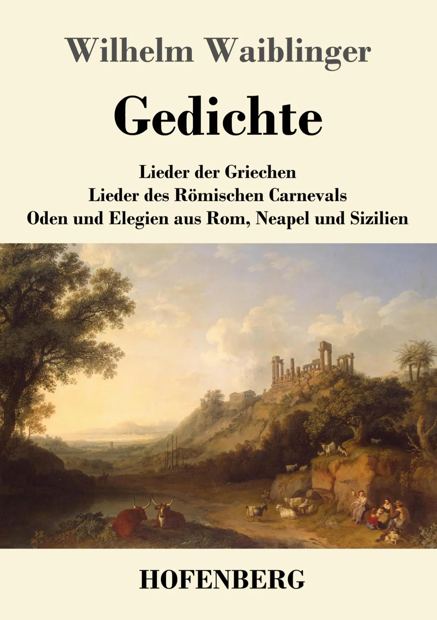 Cover: 9783743719347 | Gedichte | Wilhelm Waiblinger | Taschenbuch | Paperback | 292 S.