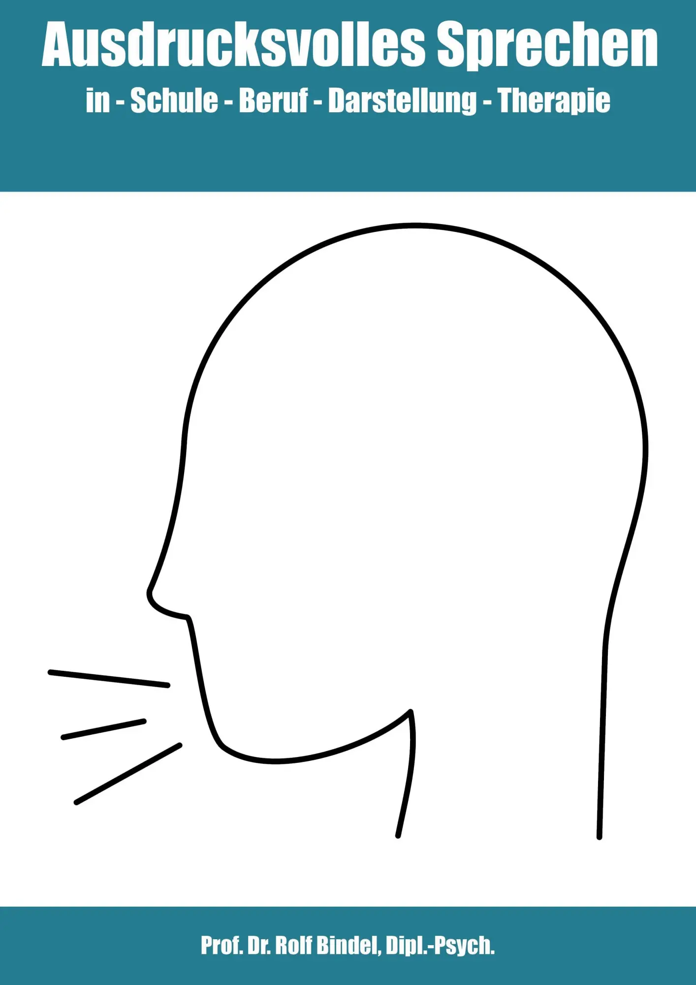 Cover: 9783759729347 | Ausdrucksvolles Sprechen | in Schule - Beruf - Darstellung - Therapie
